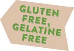 GLUTEN FREE, GELATINE FREE